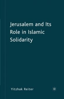 Jerusalem and Its Role in Islamic Solidarity