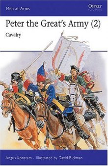 Peter the Great's Army: Cavalry
