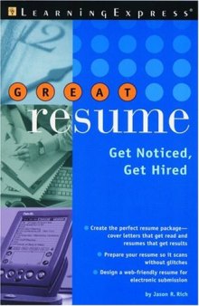 GREAT RESUME! : Get Noticed, Get Hired!