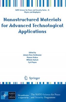 Nanostructured Materials for Advanced Technological Applications (NATO Science for Peace and Security Series B: Physics and Biophysics) 