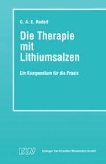 Die Therapie mit Lithiumsalzen: Ein Kompendium für die Praxis