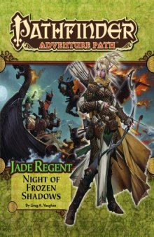 Pathfinder Adventure Path #50: Night of Frozen Shadows (Jade Regent 2 of 6)