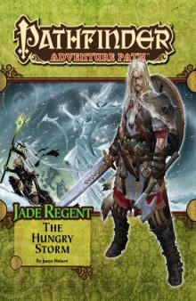 Pathfinder Adventure Path #51: The Hungry Storm (Jade Regent 3 of 6)