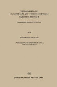 Forschungsarbeiten auf dem Gebiet der Veredlung von Aluminium-Oberflächen