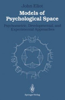 Models of Psychological Space: Psychometric, Developmental, and Experimental Approaches