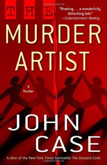 The Murder Artist: A Thriller
