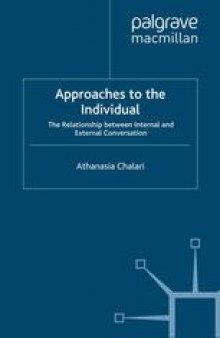 Approaches to the Individual: The Relationship between Internal and External Conversation