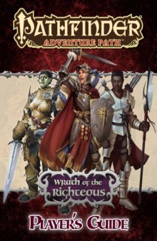 Pathfinder Adventure Path: Wrath of the Righteous Player's Guide
