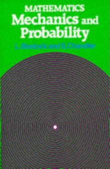 Mathematics - Mechanics and Probability