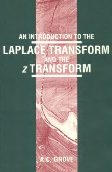 An introduction to the Laplace transform and the Z transform