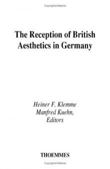 The Reception of British Aesthetics in Germany: Seven Significant Translations, 1745-1776 (7-volume-set)