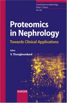 Proteomics in Nephrology: Towards Clinical Applications (Contributions to Nephrology)