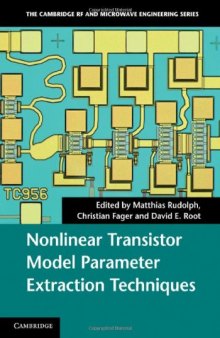 Nonlinear Transistor Model Parameter Extraction Techniques 