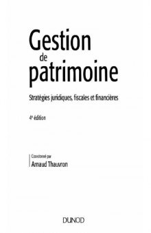 Gestion de patrimoine : stratégies juridiques, fiscales et financières