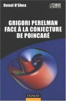 Grigori Perelman face à la conjecture de Poincaré