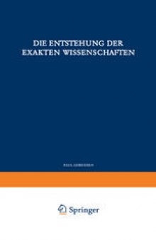 Die Entstehung der Exakten Wissenschaften