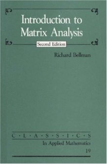 Introduction to Matrix Analysis, Second Edition