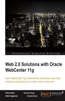 Web 2.0 Solutions with Oracle WebCenter 11g