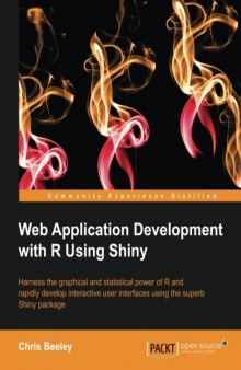 Web Application Development with R Using Shiny