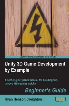 Unity 3D Game Development by Example (Beginners Guide)
