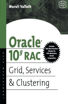 Oracle 10g RAC Grid, Services & Clustering