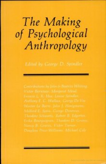 The Making of Psychological Anthropology