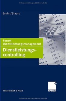 Dienstleistungscontrolling: Forum Dienstleistungsmanagement