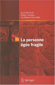 La personne âgée fragile (French Edition)