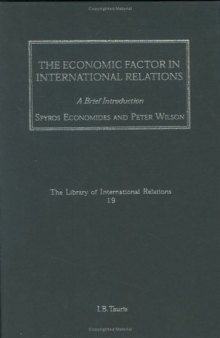 The Economic Factor in International Relations: A Brief Introduction