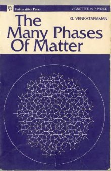 The many phases of matter