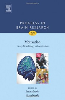 Motivation Theory, Neurobiology and Applications