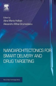 Nanoarchitectonics for Smart Delivery and Drug Targeting