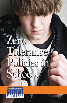 Zero Tolerance Policies in Schools (Issues That Concern You)