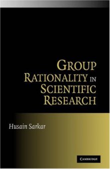 Group Rationality in Scientific Research