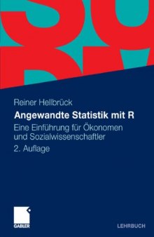 Angewandte Statistik mit R: Eine Einführung für Ökonomen und Sozialwissenschaftler, 2. Auflage