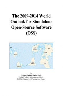 The 2009-2014 World Outlook for Standalone Open-Source Software (OSS)