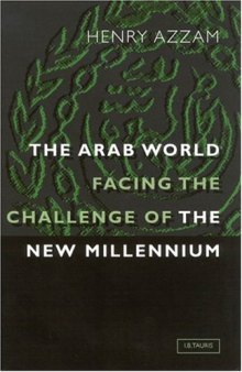 The Arab World: Facing the Challenge of the New Millenium