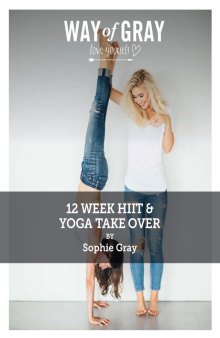 12 Week HIIT and Yoga