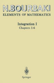 Elements of Mathematics: Integration I