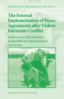 The Internal Implementation of Peace Agreements after Violent Intrastate Conflict