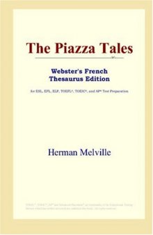 The Piazza Tales (Webster's French Thesaurus Edition)