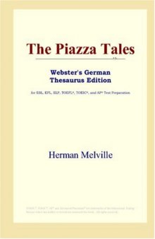 The Piazza Tales (Webster's German Thesaurus Edition)
