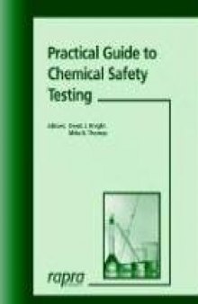 Practical Guide to Chemical Safety (Rapra Practical Guides)