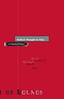 Radical thought in Italy : a potential politics