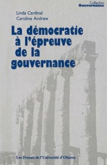 La democratie a l'epreuve de la gouvernance