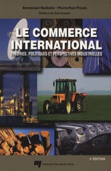 Le commerce international : Théories, politiques et perspectives industrielles