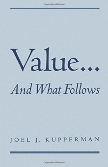 Value... and What Follows