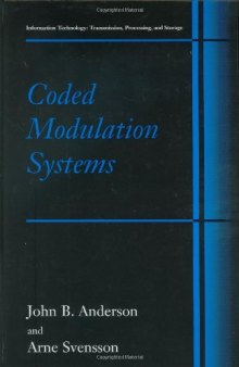 Coded Modulation Systems (Information Technology: Transmission, Processing and Storage)