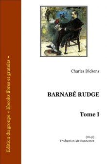 Barnabe Rudge Tome1