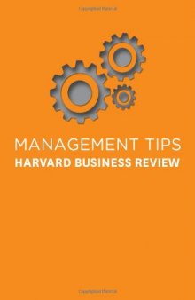 Management Tips: From Harvard Business Review 
